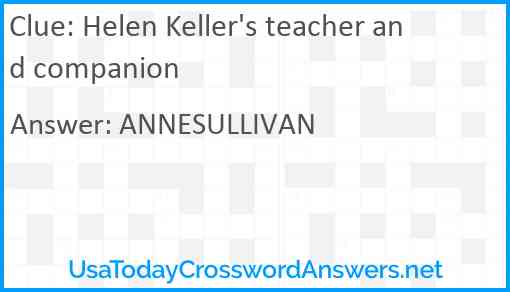 Helen Keller's teacher and companion Answer