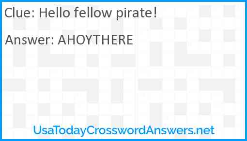 Hello fellow pirate! Answer