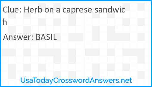 Herb on a caprese sandwich Answer