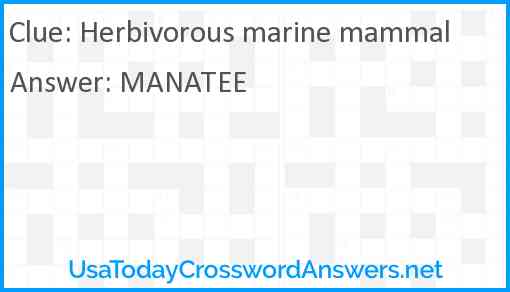 Herbivorous marine mammal Answer