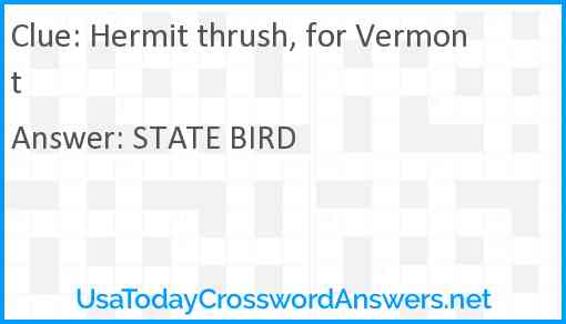 Hermit thrush, for Vermont Answer