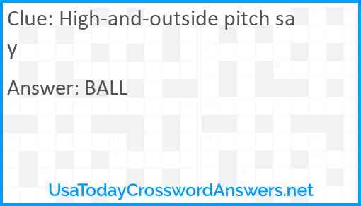 High-and-outside pitch say Answer