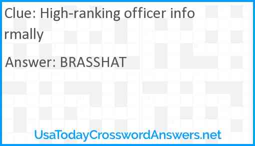 High-ranking officer informally Answer