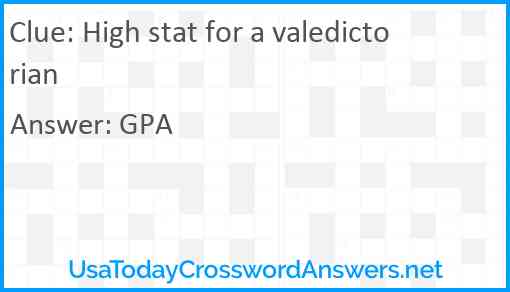 High stat for a valedictorian Answer