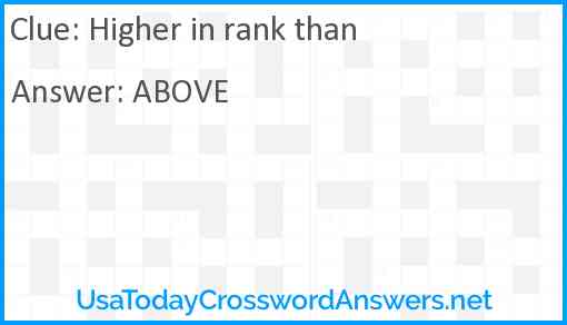 Higher in rank than Answer