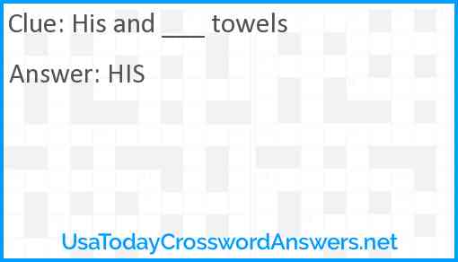 His and ___ towels Answer
