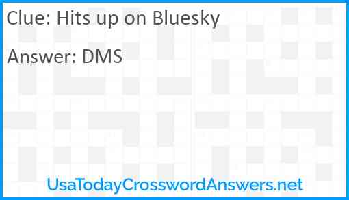 Hits up on Bluesky Answer