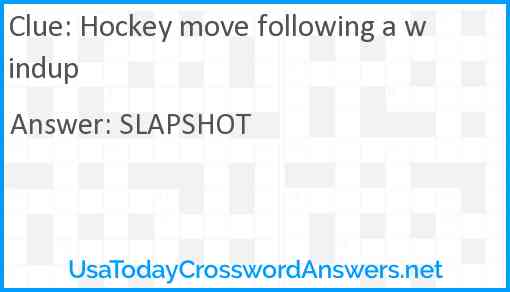Hockey move following a windup Answer