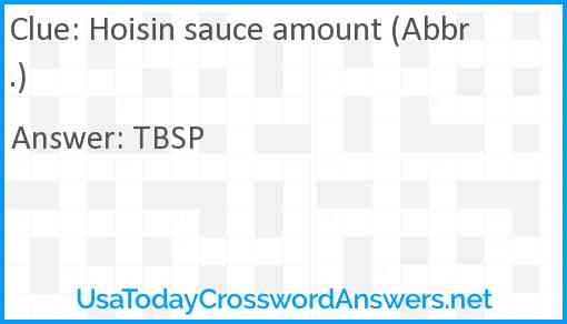 Hoisin sauce amount (Abbr.) Answer