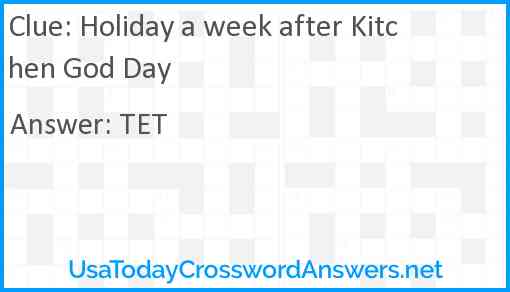 Holiday a week after Kitchen God Day Answer