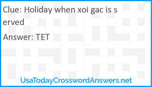 Holiday when xoi gac is served Answer