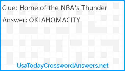 Home of the NBA's Thunder Answer