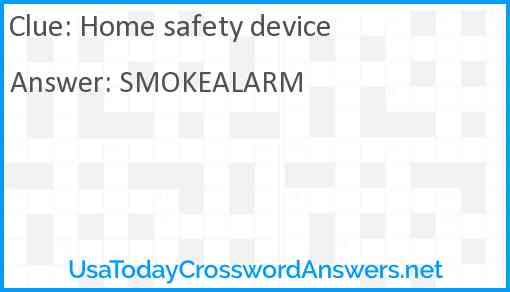 Home safety device Answer