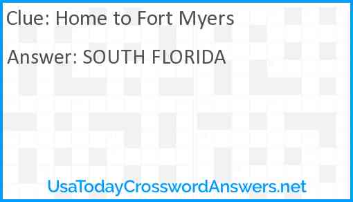 Home to Fort Myers Answer