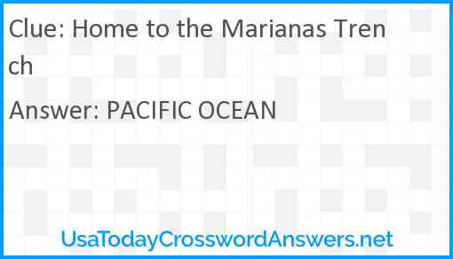Home to the Marianas Trench Answer