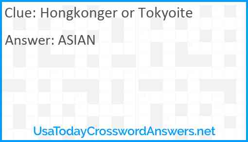 Hongkonger or Tokyoite Answer