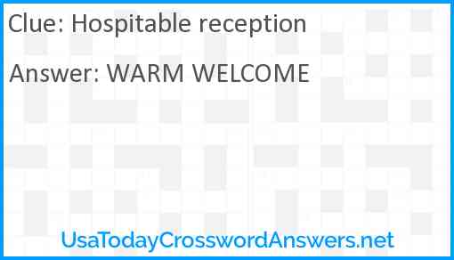 Hospitable reception Answer