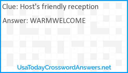 Host's friendly reception Answer