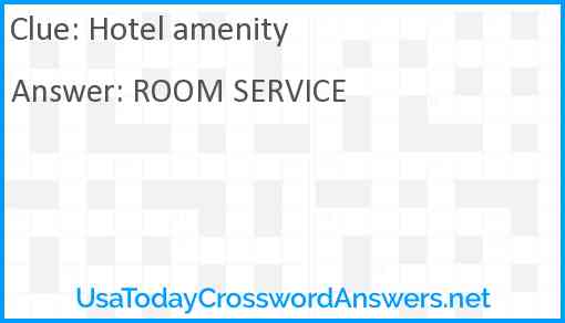 Hotel amenity Answer