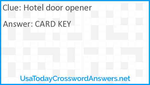 Hotel door opener Answer