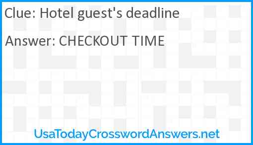 Hotel guest's deadline Answer