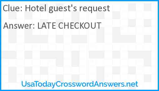 Hotel guest's request Answer