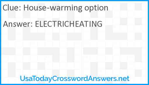 House-warming option Answer