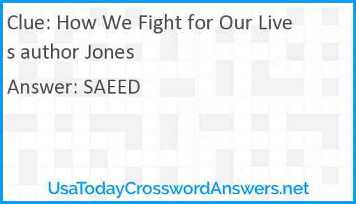 How We Fight for Our Lives author Jones Answer