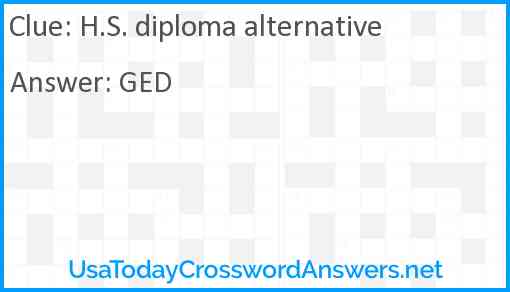 H.S. diploma alternative Answer