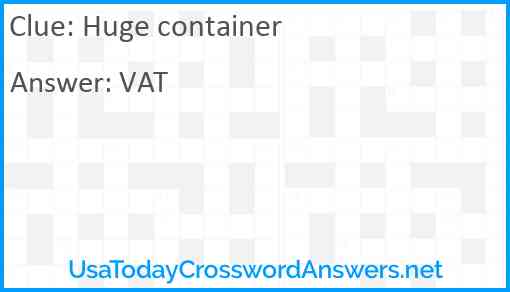 Huge container Answer