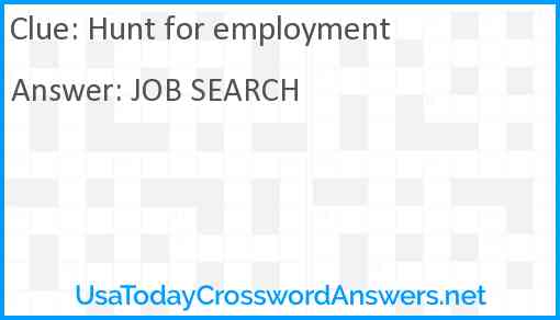 Hunt for employment Answer