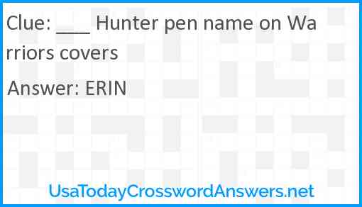 ___ Hunter pen name on Warriors covers Answer