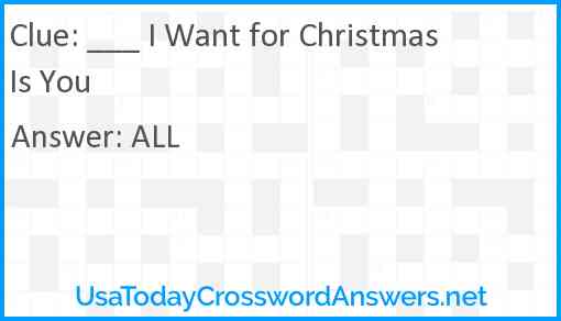 ___ I Want for Christmas Is You Answer