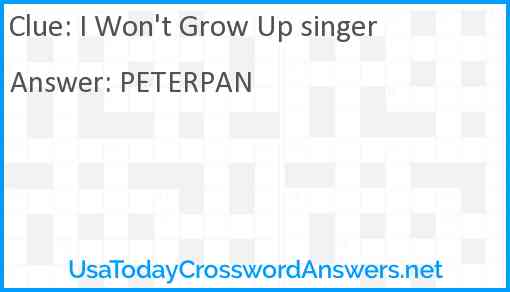 I Won't Grow Up singer Answer