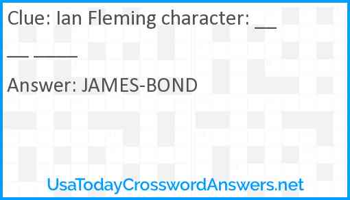 Ian Fleming character: ____ ____ Answer
