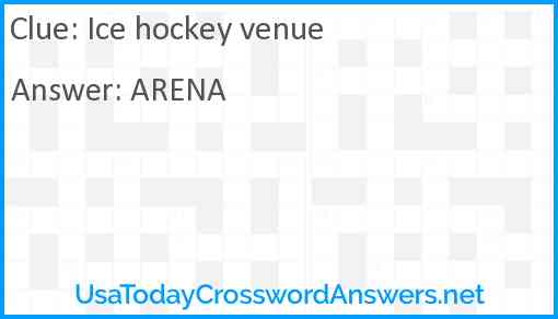Ice hockey venue Answer