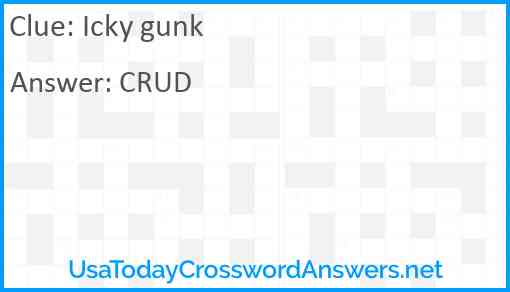Icky gunk Answer
