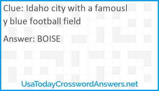 Idaho city with a famously blue football field Answer