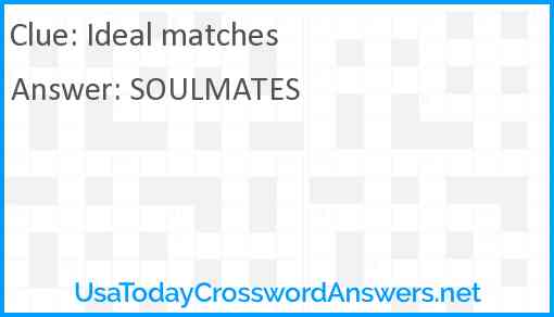 Ideal matches Answer