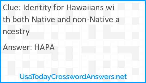 Identity for Hawaiians with both Native and non-Native ancestry Answer
