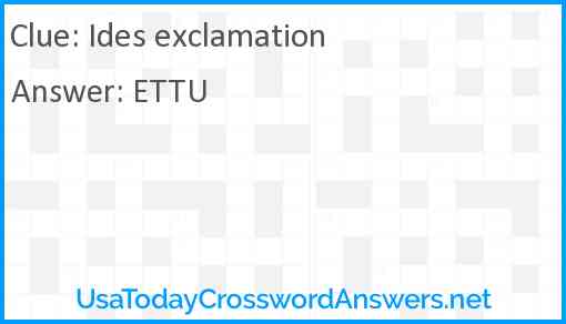 Ides exclamation Answer