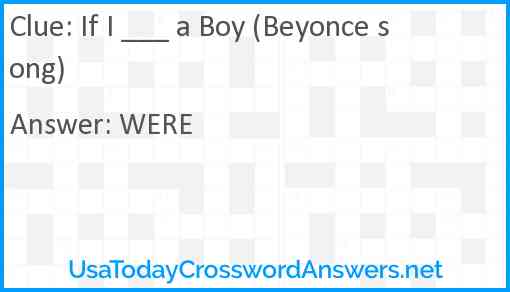 If I ___ a Boy (Beyonce song) Answer