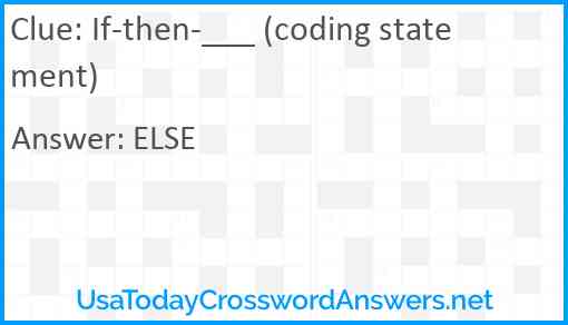 If-then-___ (coding statement) Answer