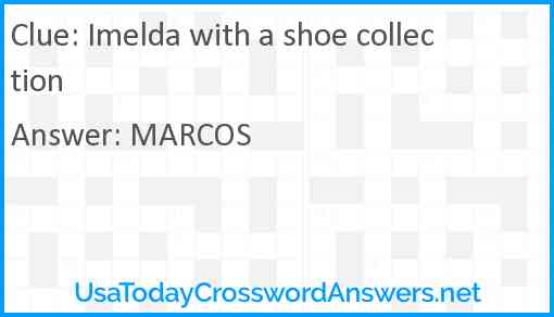 Imelda with a shoe collection Answer