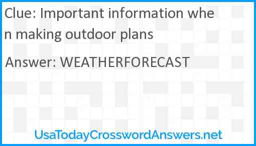 Important information when making outdoor plans Answer