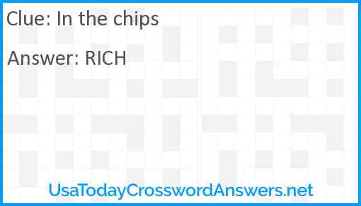 In the chips Answer