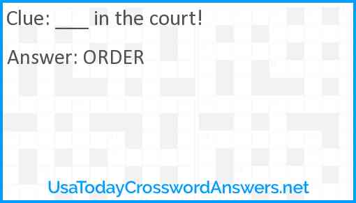 ___ in the court! Answer