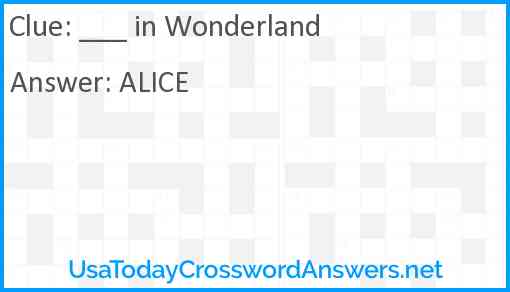 ___ in Wonderland Answer