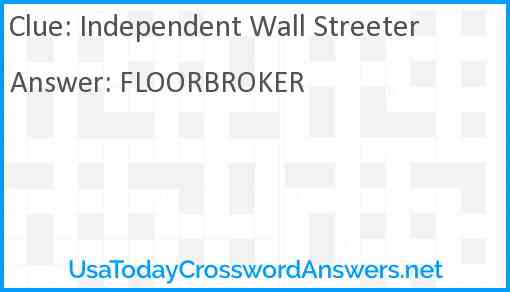 Independent Wall Streeter Answer