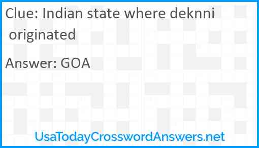 Indian state where deknni originated Answer